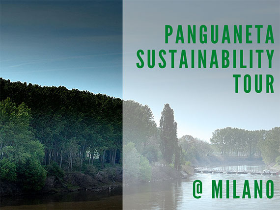 &quot;Panguaneta Sustainability Tour&quot; @ Milano